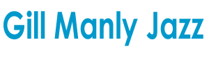 Gill Manly Jazz